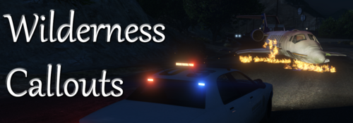 Wilderness Callouts Remastered