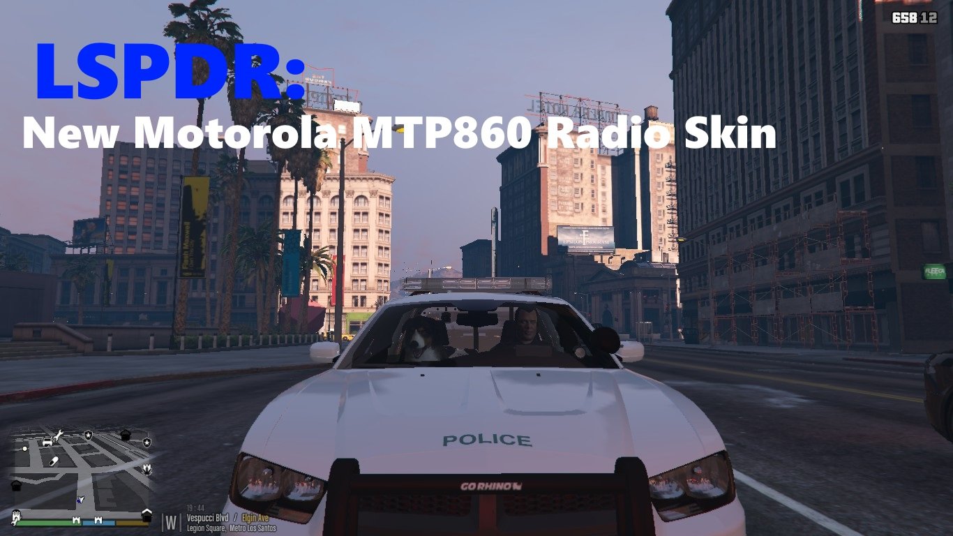 LSPDFR: Motorola MTP850 Radio (PoliceSmartRadio Skin) - Misc Modifications  