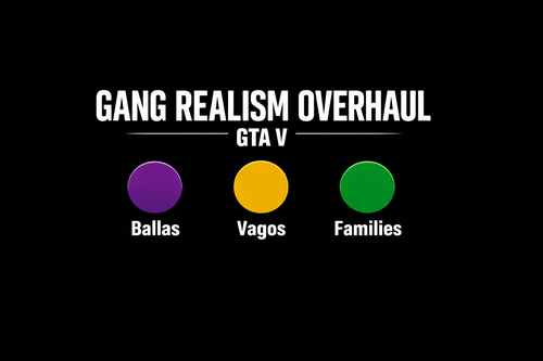 Gang Realism Overhaul