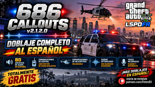 686 Callouts v2.1.2.0 — DOBLAJE COMPLETO AL ESPAÑOL