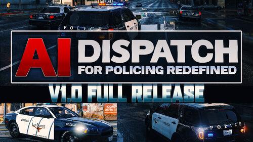 AIDispatch 1.0 (For Policing Redefined)