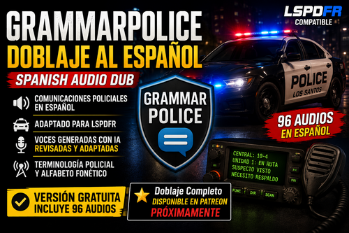 GrammarPolice – Spanish Audio Dub / Doblaje al Español