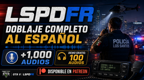 🇲🇽 LSPDFR — Doblaje al Español | Spanish Audio Dub