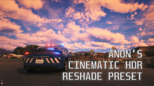 anon's Tastefully Cinematic HDR ReShade Preset V1