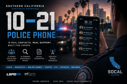 SoCal Contacts Overhaul for 10-21 | Police Phone