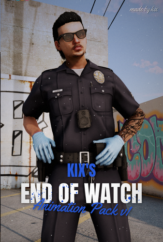Kix´s┃End of Watch Poses Pack┃v1