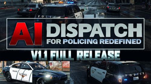 AIDispatch 1.1 (For Policing Redefined)