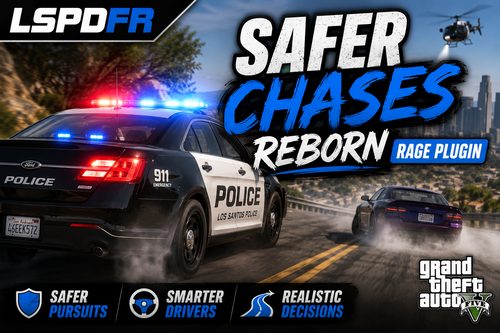 Safer Chases Reborn [RPH]