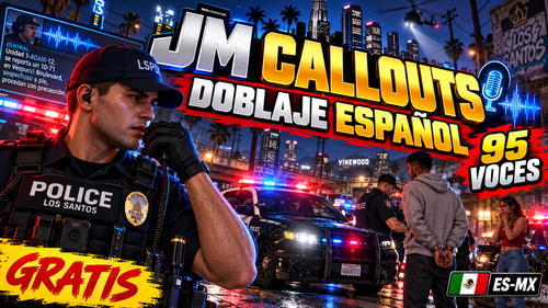 JM Callouts Remastered v5.2.7.2 — DOBLAJE COMPLETO EN ESPAÑOL